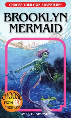 Brooklyn Mermaid (Wybierz własną przygodę) - Brooklyn Mermaid (Choose Your Own Adventure)