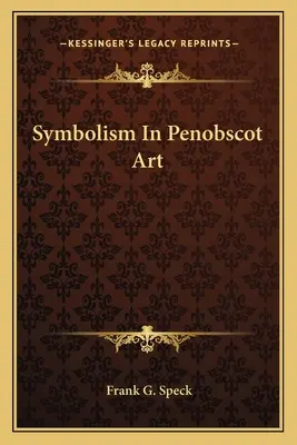 Symbolika w sztuce Penobscot - Symbolism in Penobscot Art