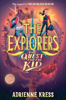 Odkrywcy: The Quest for the Kid - The Explorers: The Quest for the Kid