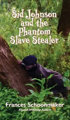 Sid Johnson i upiorny złodziej niewolników - Sid Johnson and the Phantom Slave Stealer