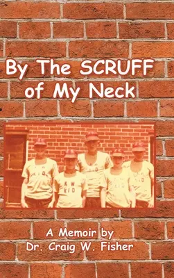 Za moją szyję - By The Scruff of My Neck