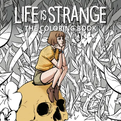 Life Is Strange: Kolorowanka - Life Is Strange: Coloring Book