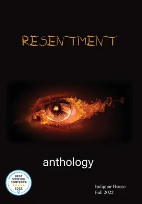 Resentyment: Antologia Indignor House 2022 - Resentment: Indignor House Anthology 2022