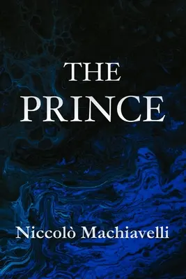 Książę Niccol Machiavelli - The Prince Niccol Machiavelli