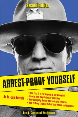 Zabezpiecz się przed aresztowaniem - Arrest-Proof Yourself