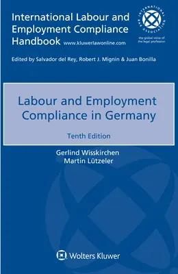 Zgodność z przepisami dotyczącymi pracy i zatrudnienia w Niemczech - Labour and Employment Compliance in Germany