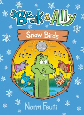 Beak & Ally #4: Śnieżne ptaki - Beak & Ally #4: Snow Birds