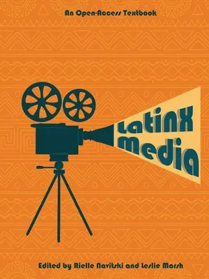 Media latynoamerykańskie - Latinx Media