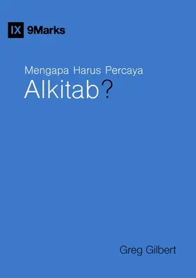 Mengapa Harus Percaya Alkitab? (Dlaczego warto ufać Biblii?) (indonezyjski) - Mengapa Harus Percaya Alkitab? (Why Trust the Bible?) (Indonesian)