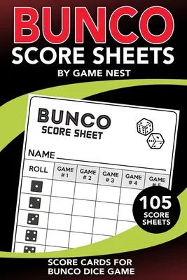 Arkusze wyników Bunco: 105 arkuszy do prowadzenia punktacji Bunco Dice Game Kit Book - Bunco Score Sheets: 105 Score Keeping Pads Bunco Dice Game Kit Book