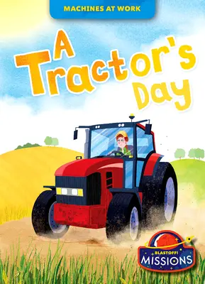 Dzień Traktora - A Tractor's Day