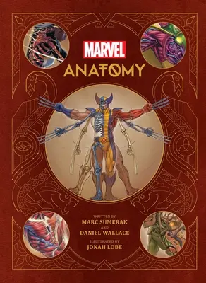 Marvel Anatomy: Naukowe studium nadczłowieka - Marvel Anatomy: A Scientific Study of the Superhuman