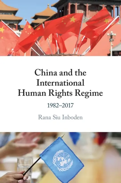 Chiny i międzynarodowy system praw człowieka - China and the International Human Rights Regime