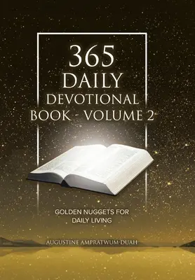 365 Codziennych Dewocjonaliów - Tom 2: Złote samorodki dla codziennego życia - 365 Daily Devotional Book - Volume 2: Golden Nuggets for Daily Living