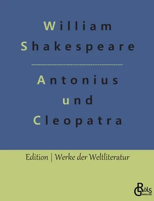 Antoniusz i Kleopatra - Antonius und Cleopatra