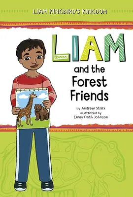 Liam i leśni przyjaciele - Liam and the Forest Friends