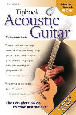 Gitara akustyczna: Kompletny przewodnik - Acoustic Guitar: The Complete Guide