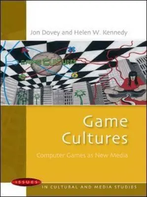 Kultury gier: Gry komputerowe jako nowe media - Game Cultures: Computer Games as New Media