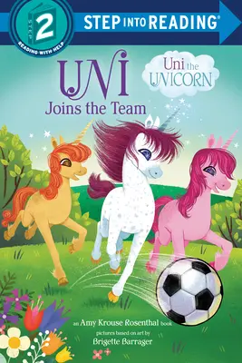 Uni dołącza do drużyny (Jednorożec Uni) - Uni Joins the Team (Uni the Unicorn)