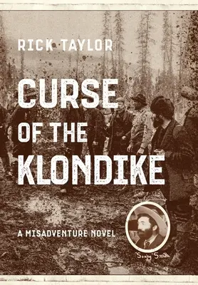 Klątwa Klondike - Curse of the Klondike