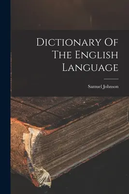 Słownik języka angielskiego - Dictionary Of The English Language