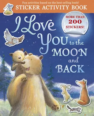 I Love You to the Moon and Back Sticker Activity: Książka z naklejkami - I Love You to the Moon and Back Sticker Activity: Sticker Activity Book