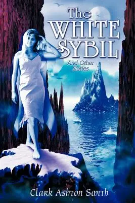 Biała Sybilla i inne opowiadania - The White Sybil and Other Stories