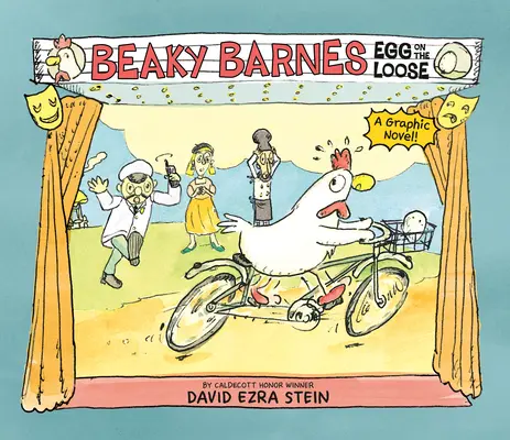 Beaky Barnes: Jajo na wolności: Powieść graficzna - Beaky Barnes: Egg on the Loose: A Graphic Novel