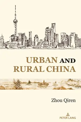 Chiny miejskie i wiejskie - Urban and Rural China