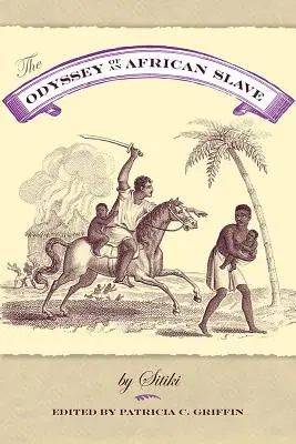 Odyseja afrykańskiego niewolnika - The Odyssey of an African Slave