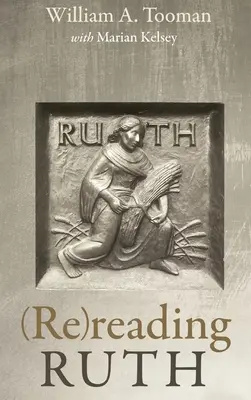 (Ponowne) czytanie Ruth - (Re)reading Ruth