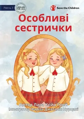 Specjalne siostry - Особливі сестрички - Special Sisters - Особливі сестрички