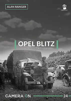 Ciężarówki Opel Blitz 1, 1.5, 2, 2.5 tony - Opel Blitz 1, 1.5, 2, 2.5 Ton Lorries