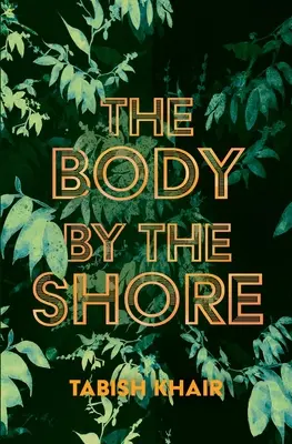 Ciało przy brzegu - The Body by the Shore