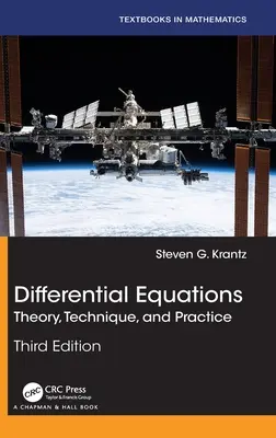 Równania różniczkowe: Teoria, technika i praktyka - Differential Equations: Theory, Technique, and Practice