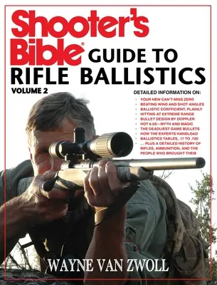 Shooter's Bible Guide to Rifle Ballistics: Wydanie drugie - Shooter's Bible Guide to Rifle Ballistics: Second Edition