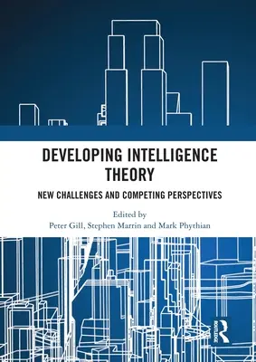 Rozwijanie teorii inteligencji: Nowe wyzwania i konkurujące perspektywy - Developing Intelligence Theory: New Challenges and Competing Perspectives