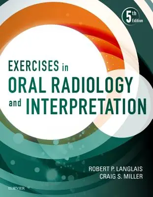 Ćwiczenia z radiologii jamy ustnej i ich interpretacji - Exercises in Oral Radiology and Interpretation