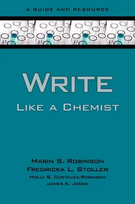 Pisz jak chemik: Przewodnik i źródło informacji - Write Like a Chemist: A Guide and Resource