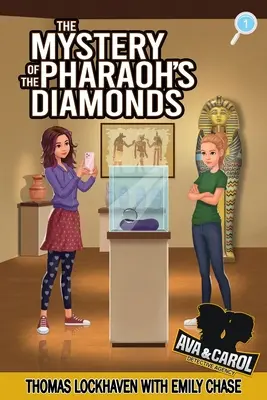 Agencja Detektywistyczna Ava & Carol: Tajemnica diamentów faraona - Ava & Carol Detective Agency: The Mystery of the Pharaoh's Diamonds