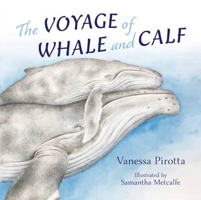 Podróż wieloryba i cielęcia - The Voyage of Whale and Calf