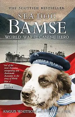 Sea Dog Bamse: Psi bohater II wojny światowej - Sea Dog Bamse: World War II Canine Hero