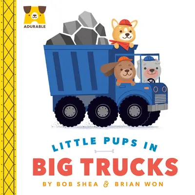 Adurable: Małe szczeniaki w dużych ciężarówkach - Adurable: Little Pups in Big Trucks