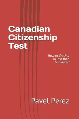 Test na obywatelstwo kanadyjskie: jak go zdać w mniej niż 5 minut! - Canadian Citizenship Test: How to Crush It in less than 5 minutes!