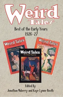 Weird Tales: Najlepsze z wczesnych lat 1926-27 - Weird Tales: Best of the Early Years 1926-27