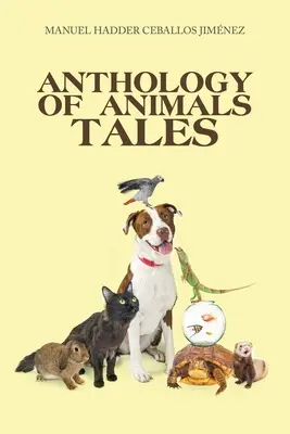 Antologia bajek o zwierzętach - Anthology of Animals Tales
