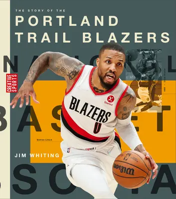 Historia Portland Trail Blazers - The Story of the Portland Trail Blazers