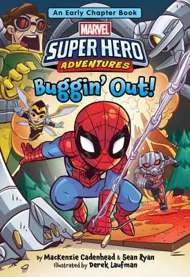 Marvel Super Hero Adventures Buggin' Out! Wczesna książka z rozdziałami - Marvel Super Hero Adventures Buggin' Out!: An Early Chapter Book