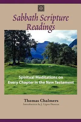 Czytanie Pisma Świętego w szabat: Medytacje nad każdym rozdziałem Nowego Testamentu - Sabbath Scripture Readings: Meditations on Every Chapter of the New Testament