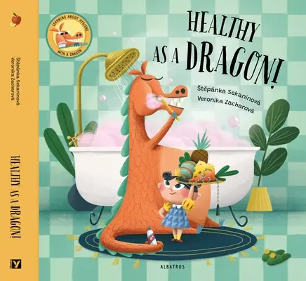 Zdrowy jak smok! - Healthy as a Dragon!